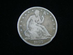 1875 Liberty Seated Silver Half Dollar VG 100525